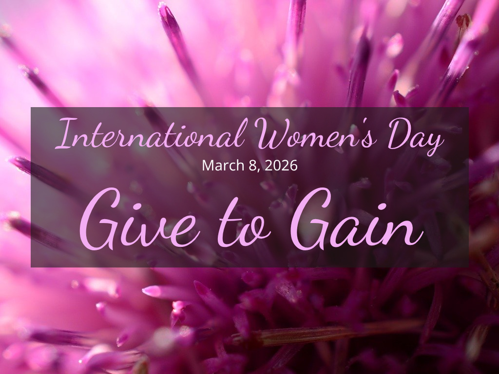 “Give to Gain” This 2026 International Women’s Day